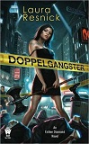 Doppelgangster-Laura Resnick cover