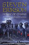 House of ChainsSteven Erikson cover image