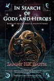 In Search of Gods and Heroes-by Sammy H.K. Smith cover