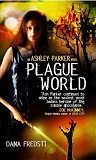 Plague World-by Dana Fredsti cover