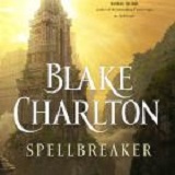 Spellbreaker, by Blake Charlton cover image