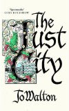 The Just City, by Jo Walton cover pic