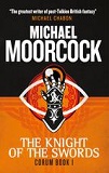 The Knight of Swords-by Michael Moorcock cover
