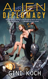 Alien Diplomacy-edited by Gini Koch cover