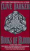 Books of Blood:  Vol 1, by Clive Barker cover pic