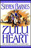 Zulu Heart-by Steven Barnes cover pic