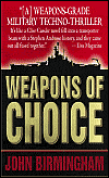 Weapons of Choice-by John Birmingham cover