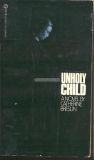 Unholy Child, by Catherine Breslin cover pic
