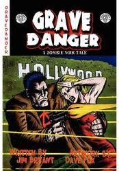 Grave Danger, by Jim Bryant cover image