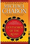 Gentlemen of the Road: A Tale of Adventure-by Michael Chabon cover