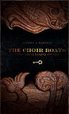 The Choir Boats-by Daniel A Rabuzzi cover pic