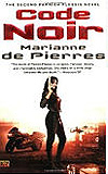 Code Noir-by Marianne de Pierres cover pic