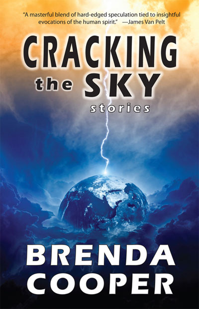 Cracking the Sky-by Brenda Cooper cover