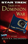 Tales of the Dominion War-edited by Keith R.A. DeCandido cover pic