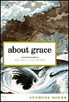 About Grace, by Anthony Doerr cover pic
