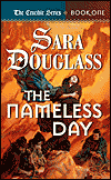 The Nameless Day, by Sara Douglas cover pic