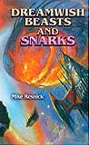 Dreamwish Beasts and Snarks, by Michael Resnick cover image