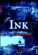 Ink, by Hal Duncan cover pic