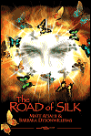 The Road of Silk, by Matt Afsahi, Barbara Dysonwilliams  cover pic