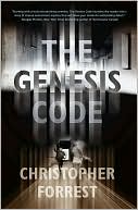 The Genesis Code-by Christopher Forrest cover pic