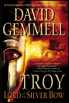 Troy: Lord of the Silver Bow-by David Gemmell cover