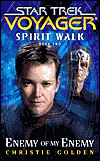 Spirit Walk: Enemy of My Enemy-by Christie Golden cover