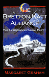 The Bretton Katt Alliance-by Margaret Graham cover pic