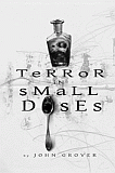 Terror in Small Doses-edited by John Grover cover