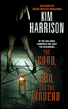 The Good, The Bad, and the Undead-edited by Kim Harrison cover