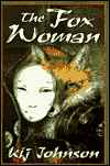 The Fox Woman-by Kij Johnson cover