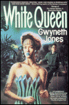 White Queen-edited by Gwyneth A. Jones cover