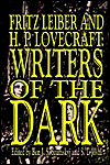 Fritz Leiber and H.P. Lovecraft: Writers of the Da, edited by Ben Szumskyj, S. T. Joshi cover image