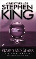 Dark Tower IV  : Wizard and Glass, by Stephen King cover pic