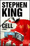 Cell, by Stephen King cover pic