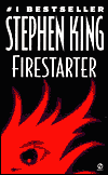 Firestarter, by Stephen King cover pic