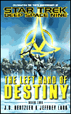 DS9: Left Hand of Destiny, Book 2-by Jeffrey Lang, J. G. Hertzler cover