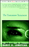 The Tomorrow Testament-by Barry B. Longyear cover pic
