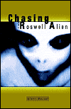 Chasing the Roswell Alien-by Glenn Marcel cover