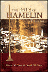 The Rats of Hamelin: A Piper's Tale, by Keith McCune, Adam McCune cover image