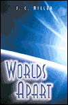 Worlds Apart-by J. C. Miller cover pic
