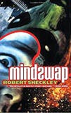 Mindswap, by Robert Sheckley cover image