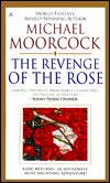Revenge of the Rose-by Michael Moorcock cover
