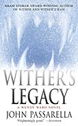 Wither's Legacy-by John Passarella cover