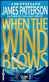 When The Wind Blows, by James Patterson cover image