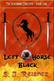 Left Horse Black-by S. J. Reisner cover