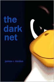 The Dark Net-by James R Riordon cover