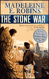 The Stone War-by Madeleine E. Robins cover pic