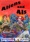 Aliens and AIs, by Lawrence M. Schoen cover image