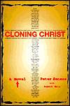 Cloning Christ-by Peter Senese, Peter Senese cover pic