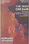 The Iron Dream, by Norman Spinrad cover pic